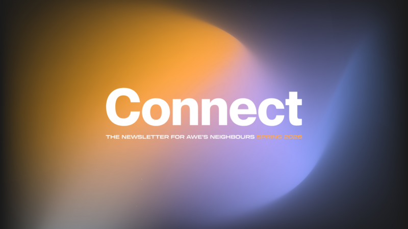 Feature image Connect - the newsletter for AWE's neighbours - Spring 2026
